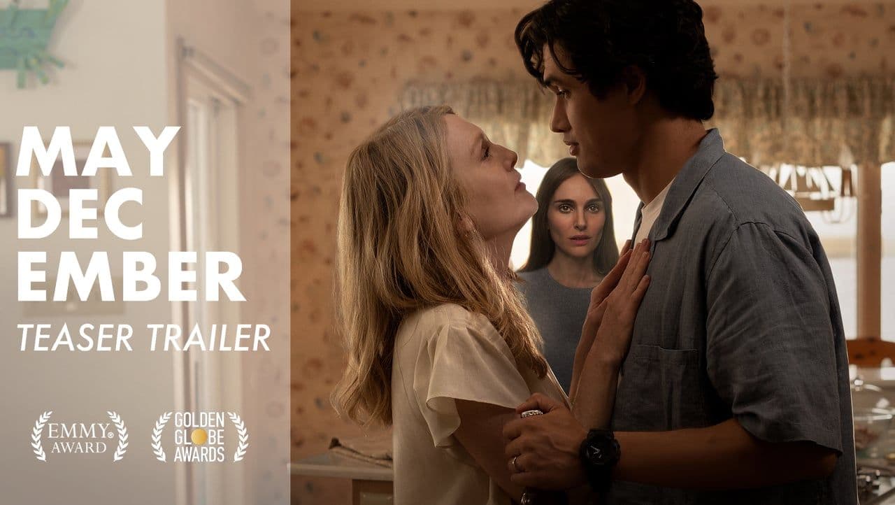 May December — Teaser Trailer